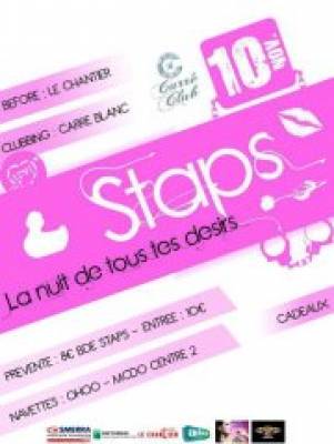 STAPS, La nuit de tous tes désirs