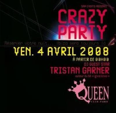 Crazy Party reçoit TRISTAN GARNER