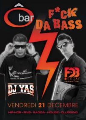 F*ck Da Bass