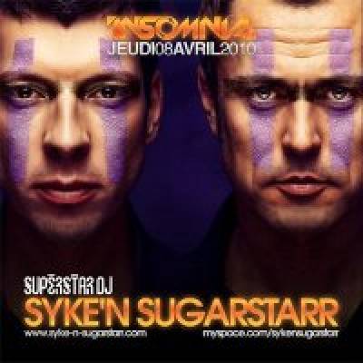 Insomnia – Syke’n Sugarstarr – Superstar Dj