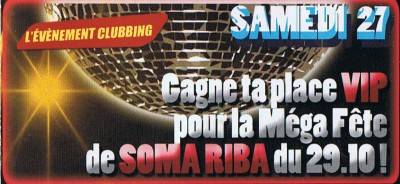 Gagne ta place VIP pour la féte de Soma Riba