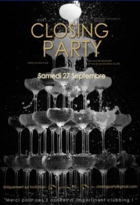 Closing Party – La dernière avant la fermeture du Life