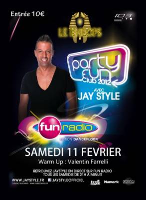 Party Fun Club 2012 avec JayStyle