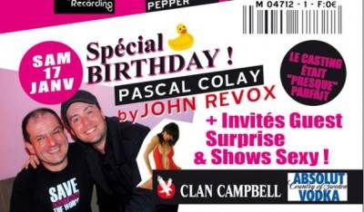 JOHN REVOX présente : Pascal COLAY ‘s  Birthday