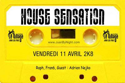 House sensation