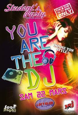 YOU ARE THE DJ