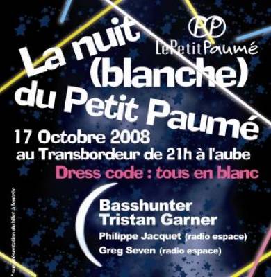 La Nuit (Blanche) du Petit Paumé