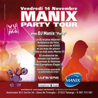 Manix Party Tour