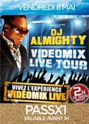 Video Mix Live Tour DJ Almighty