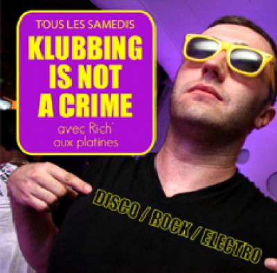 Klubbing is not a crime