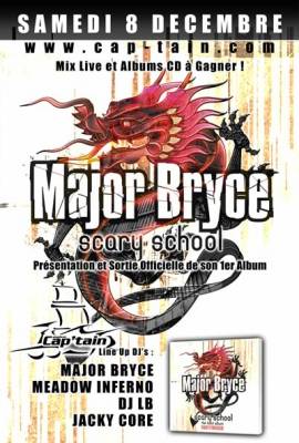 MAJOR BRYCE – SCARY SCHOOL