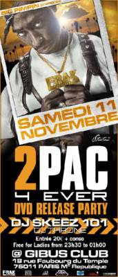 Big Pimpin Presente: 2PAC 4EVER DVD RELEASE PARTY