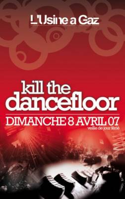 Kill the Dance floor