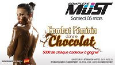 COMBAT FEMININ dans le CHOCOLAT