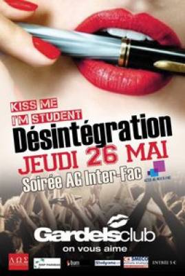 SOIREE INTERFAC DESINTEGRATION KISS ME I’M STUDENT