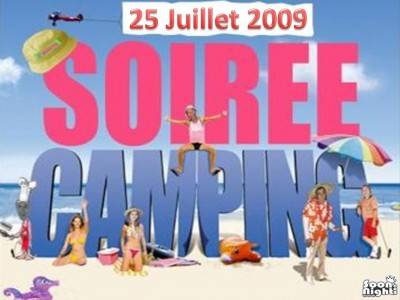 Soirée Camping !!!