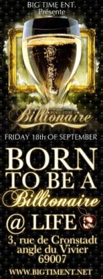 BORN TO BE A BILLIONAIRE