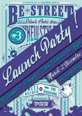 Be Street #3 – LAUNCH PARTY !