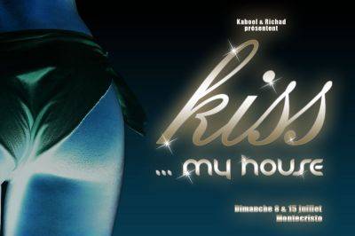 KISS my housse