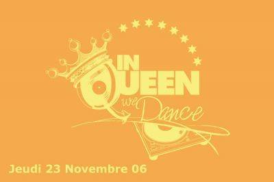 In Queen We Dance