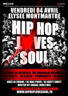 Hip Hop Loves Soul !! Nouvelle Formule !