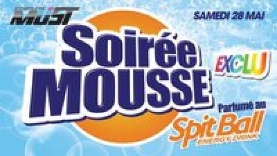 Soirée mousse