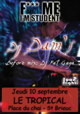 F*** me I’m student mixé par Dj Dam’s