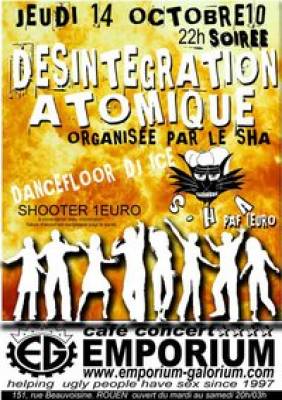 soirée DESINTEGRATION ATOMIQUE