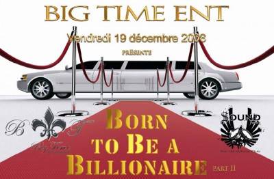 Born To be a Billionaire