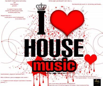 I love house music