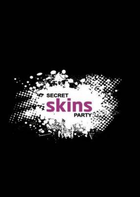 Skins Party