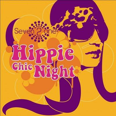 Hippie Chic Night – Seven 2 one