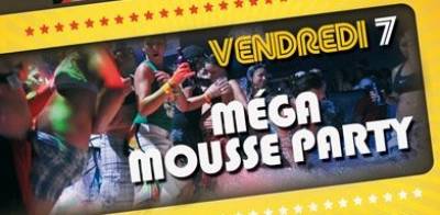 Méga Mousse Party