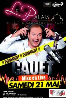 CAUET VIENT RETOURNER LE PALAIS !