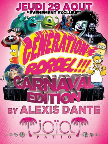 GENERATION BORDEL « CARNAVAL EDITION »