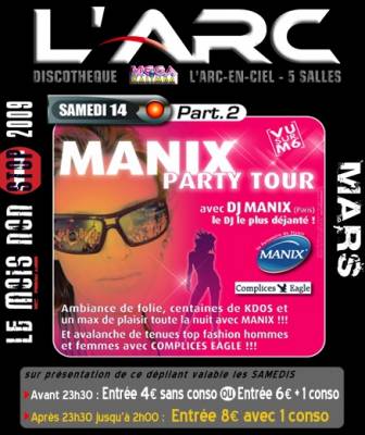 MOIS NON STOP Part.2: Manix party tour 2009