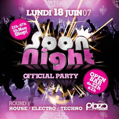 OFFICIAL SOON NIGHT PARTY