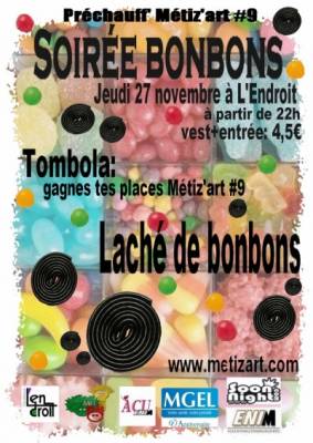 Soirée Bonbons – Préchauff’ Métiz’art #9