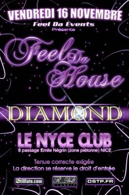 Feel Da House DIAMOND