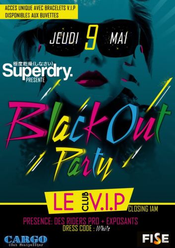 Soirée Officielle SUPERDRY & FISE