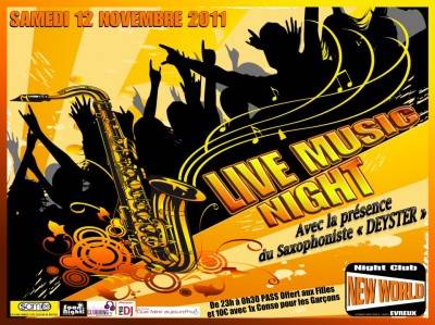 Live music night avec la présence du saxophoniste <<deyster></noscript>>