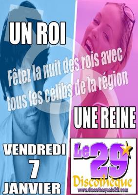 UN ROI/UNE REINE